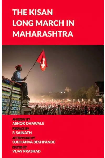 The Long Kisan March in Maharashtra