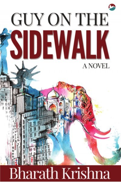 Guy on the Sidewalk - A Novel