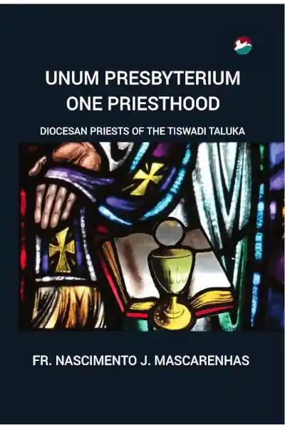 Unum Presbyterium - One Priesthood