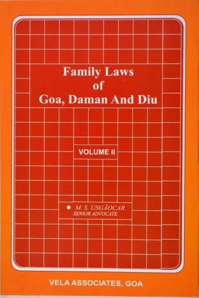 Family Laws of Goa, Daman And Diu: Volume II