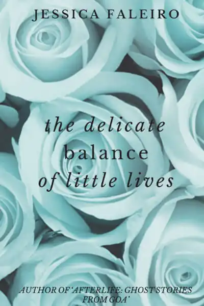 The Delicate Balance of Little Lives