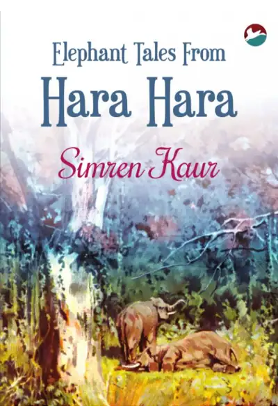 Elephant Tales From Hara Hara