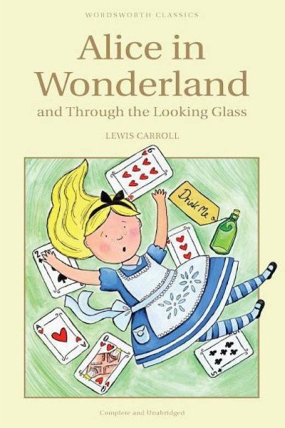 Alice's Adventures in Wonderland and its sequel Through the Looking Glass