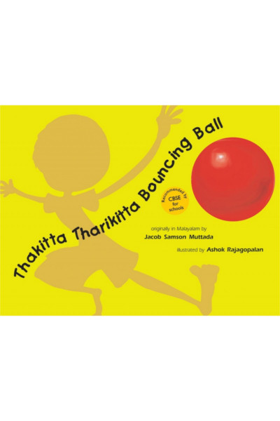 Thakitta Tharikitta Bouncing Ball