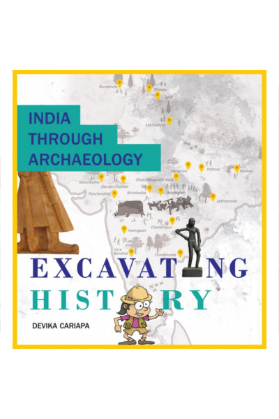 India Through Archaeology: Excavating History