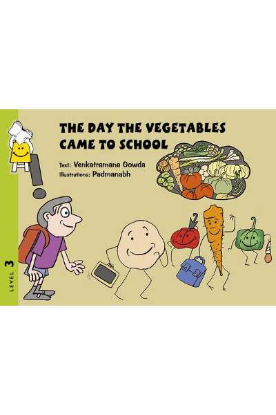 The Day The Vegetables Came To School