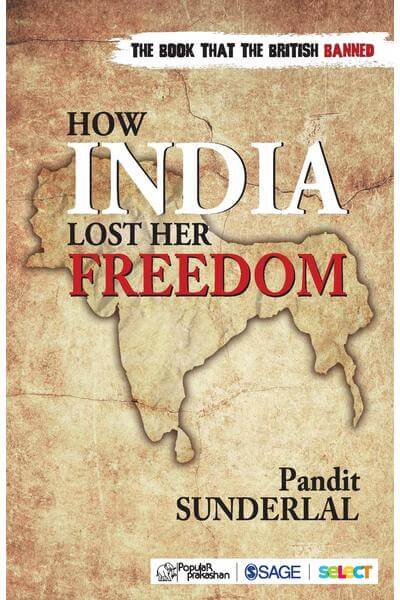 How India Lost Her Freedom