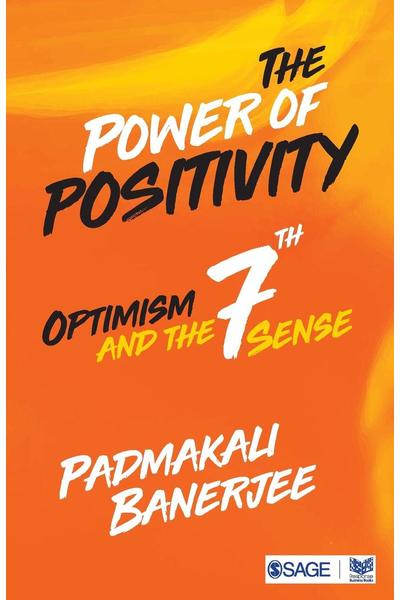 The Power of Positivity: Optimism and the Seventh Sense