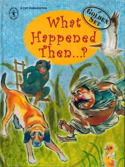 What Happened Then...?