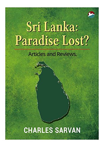 Sri Lanka: Paradise Lost?