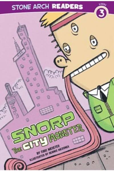 Snorp the City Monster