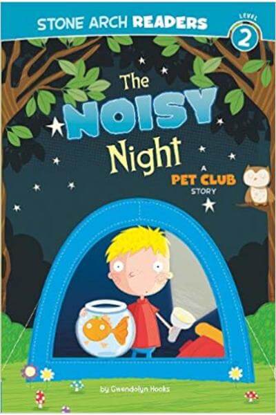 The Noisy Night: A Pet Club Story