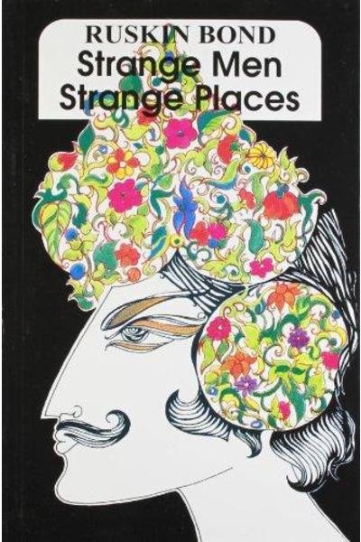 Strange Men Strange Places