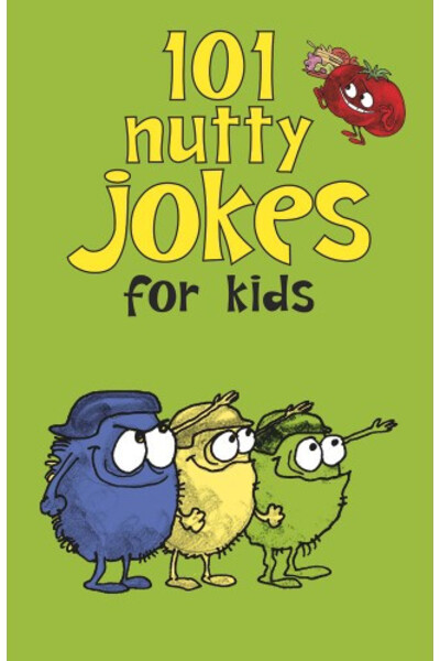 101 Nutty Jokes For Kids