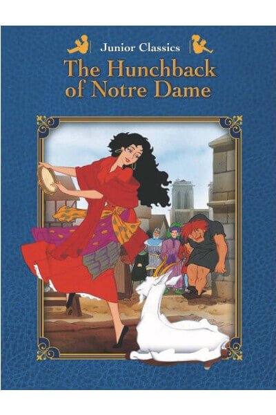 Junior Classics The Hunchback of Notre Dame