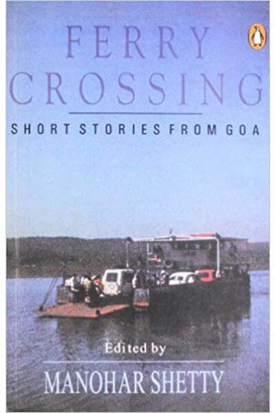 Ferry Crossing: Short Stories from Goa