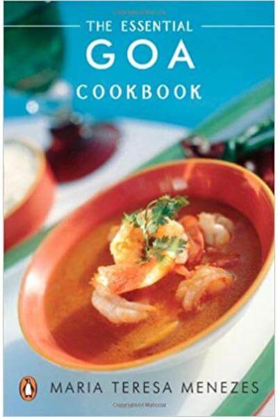 The Essential Goa Cookbook