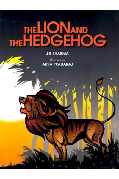 The Lion And The Hedgehog