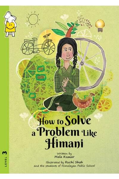 How to Solve a Problem Like Himani