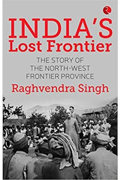 India's Lost Frontier