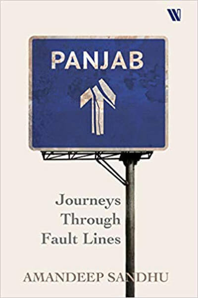 Panjab: Journeys Through Fault Lines