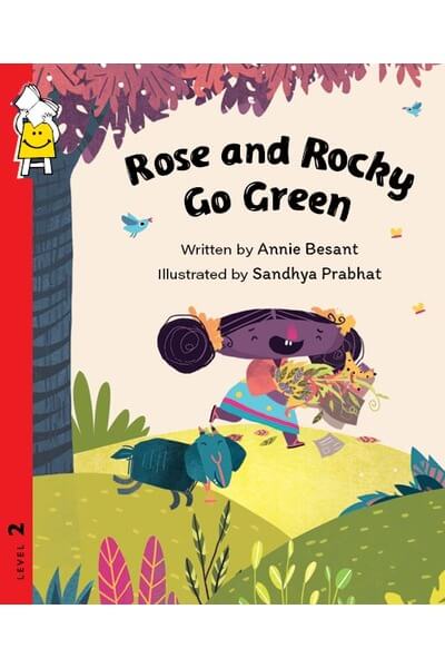 Rose and Rocky Go Green