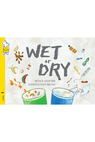 Wet or Dry