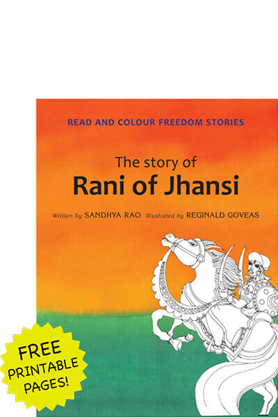 The Story of Rani Jhansi