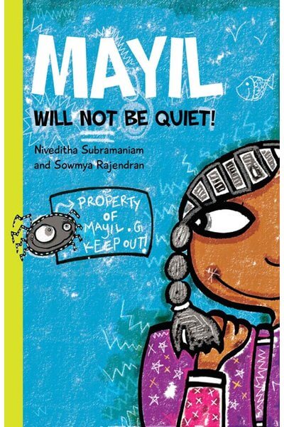 Mayil Will Not Be Quiet