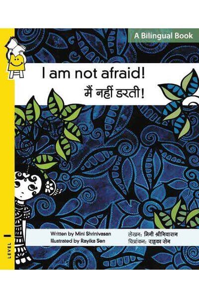 I Am Not Afraid! (English-Hindi)