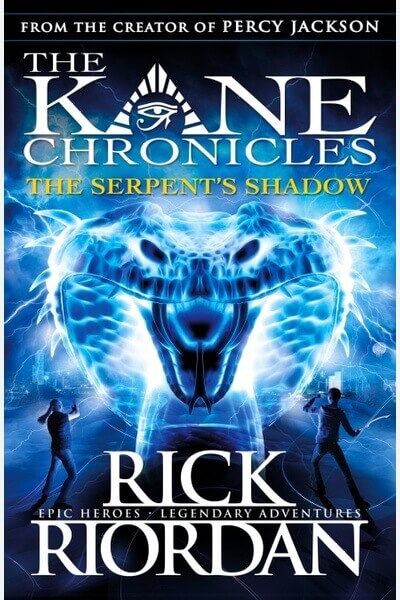 The Kane Chronicles: The Serpent's Shadow