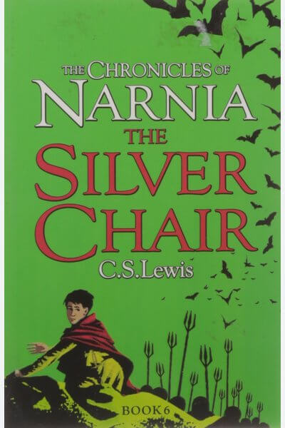 The Chronicles of Narnia: The Silver Chair
