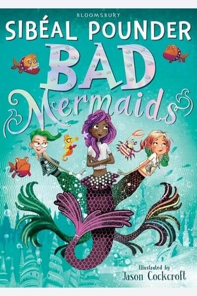 Bad Mermaids