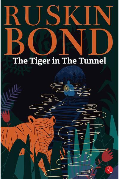 Tiger in the Tunnel