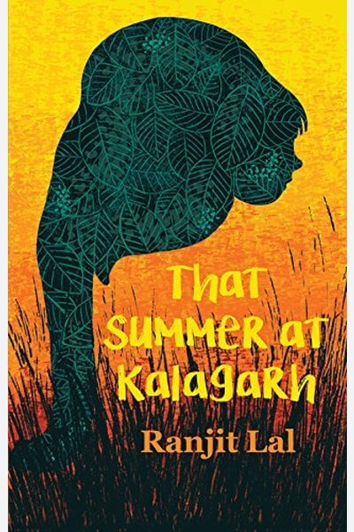 That Summer At Kalagarh