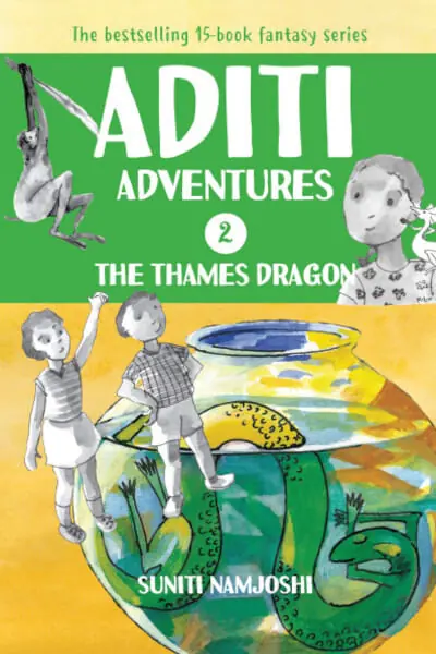 Aditi Adventures: The Thames Dragon (Book 2)