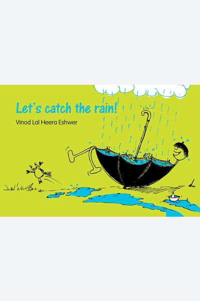 Let's Catch The Rain!