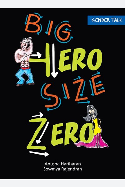 Gender Talk Big Hero Size Zero