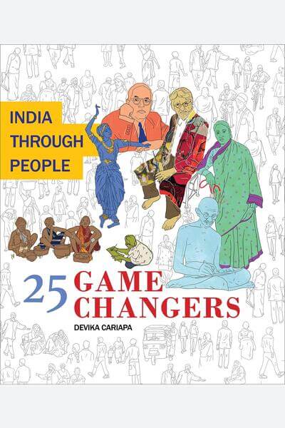 India Through People: 25 Game Changers