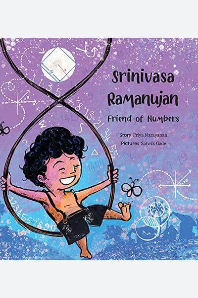 Srinivasa Ramanujan: Friend of Numbers