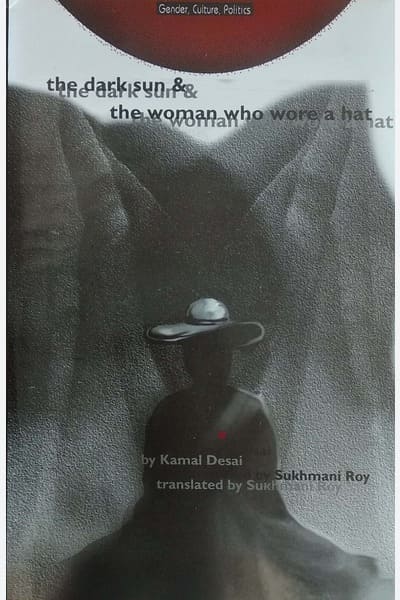 The Dark Sun and The Women Who Wore a Hat