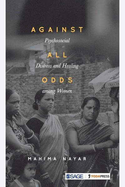 Against All Odds: Psychosocial Distress and Healing Among Women