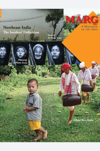 Northeast India: The Insiders' Definition (MARG Vol 63 No 4)