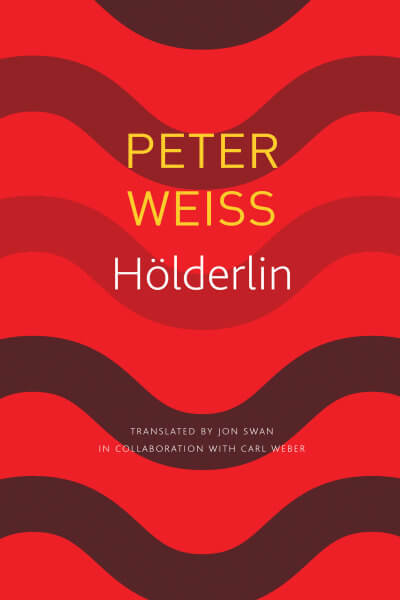 Hölderlin: A Play in Two Acts
