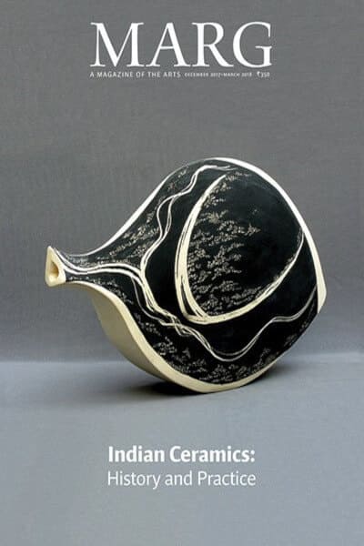 Indian Ceramics: History and Practice (MARG Vol 69 No 2)
