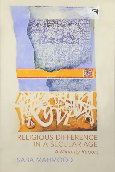 Religious Difference in a Secular Age