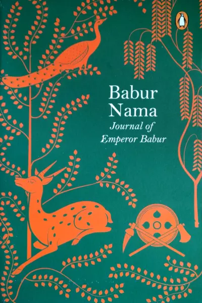 Babur Nama: Journey of Emperor Babur