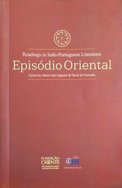 Episódio Oriental : Readings in Indo-portuguese Literature