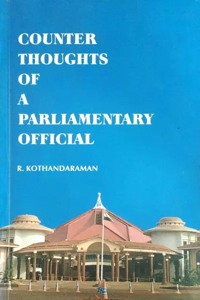 Counter Thoughts of a Parliamentary Official