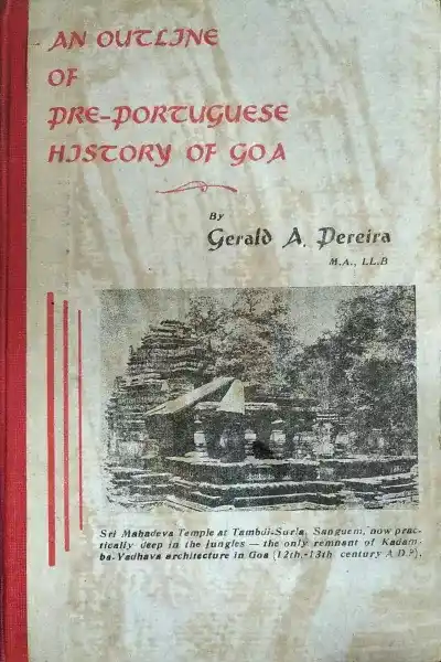 An Outline of Pre-Portuguese Goa
